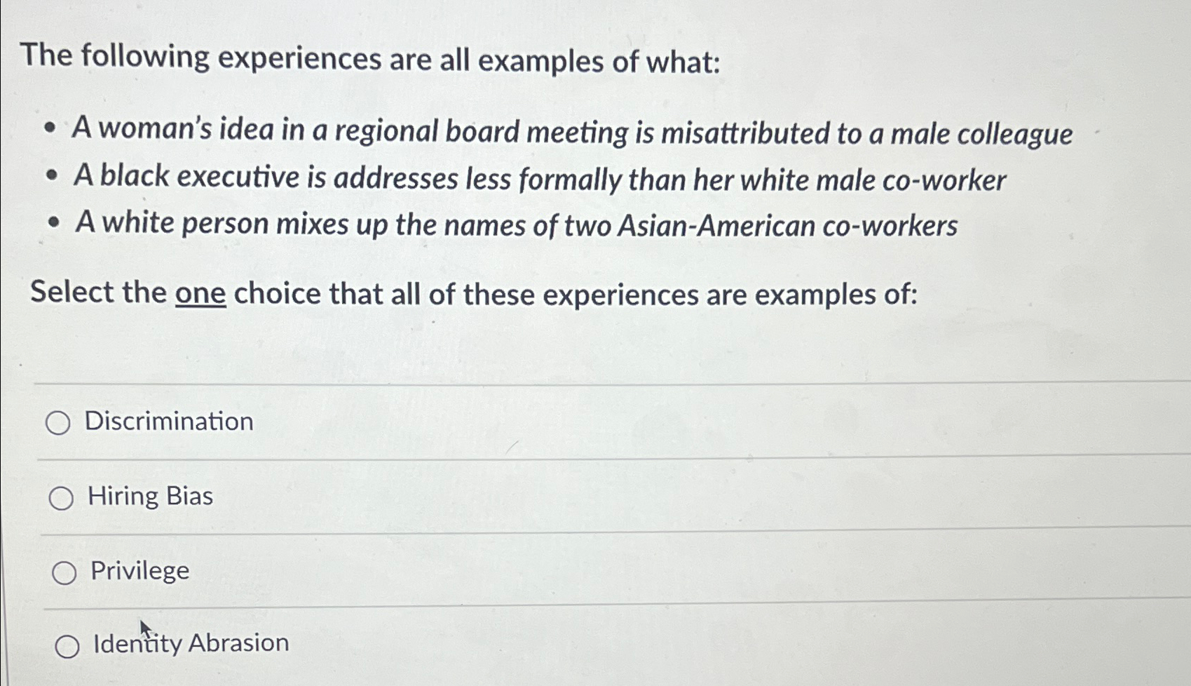 Solved The following experiences are all examples of what:A | Chegg.com