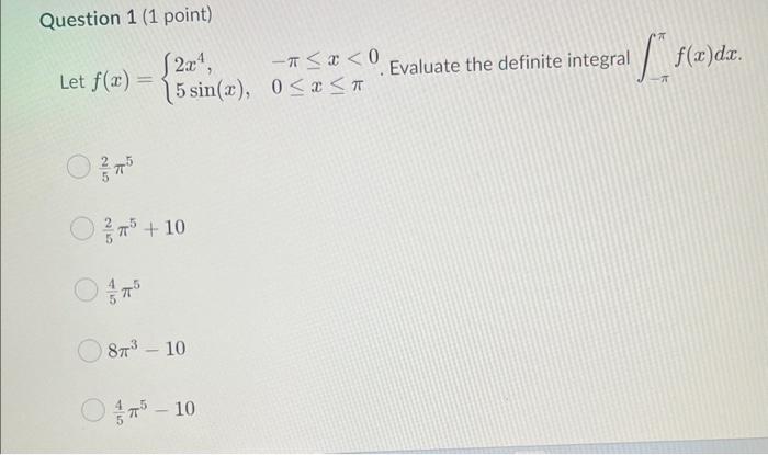 Solved Let F X {2x4 5sin X −π≤x