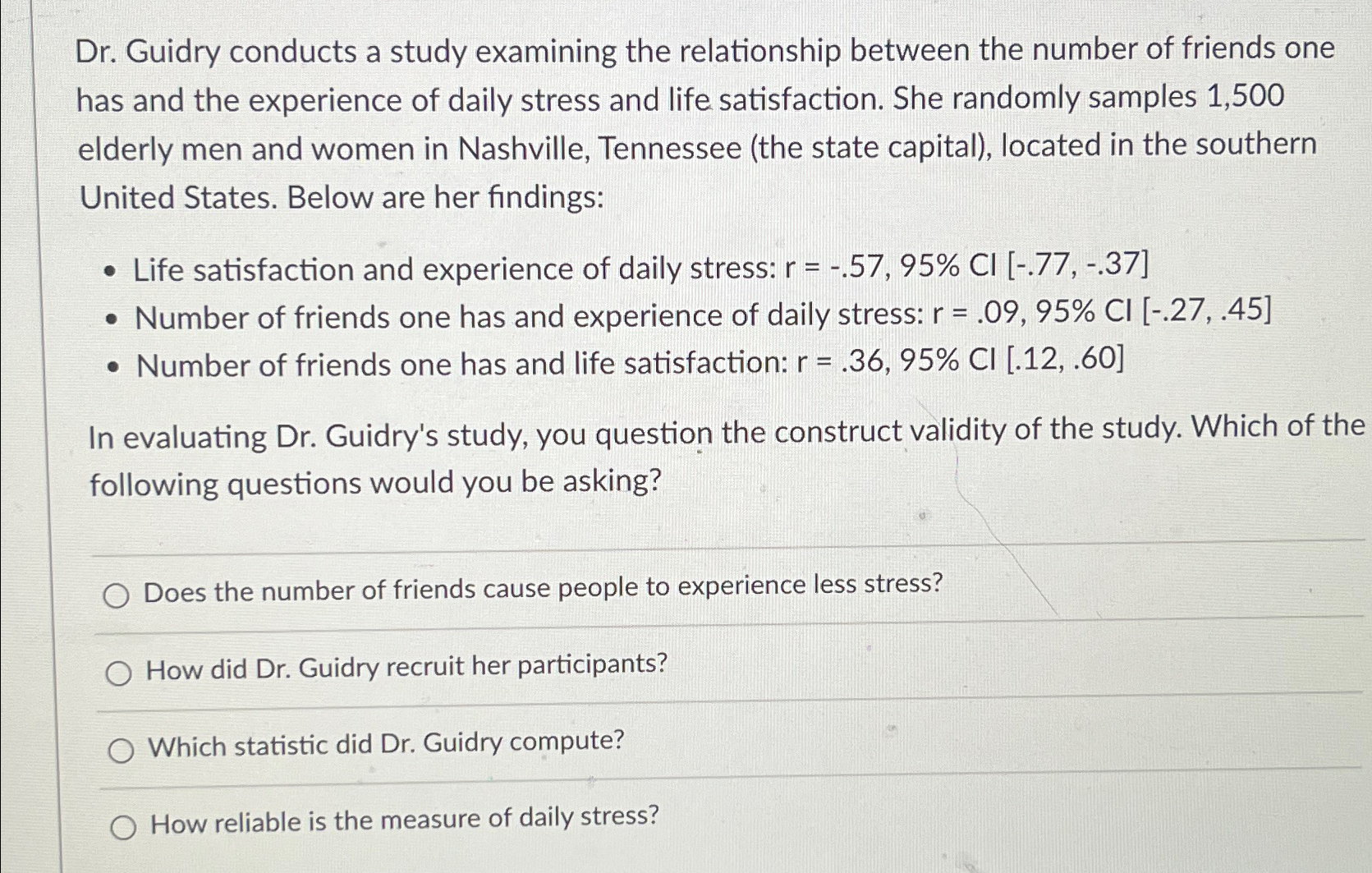 Solved Dr. ﻿Guidry conducts a study examining the | Chegg.com