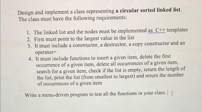 Solved This project is on Circular Sorted Linked List using | Chegg.com