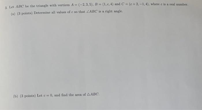 Solved 3. Let ABC be the triangle with vertices | Chegg.com
