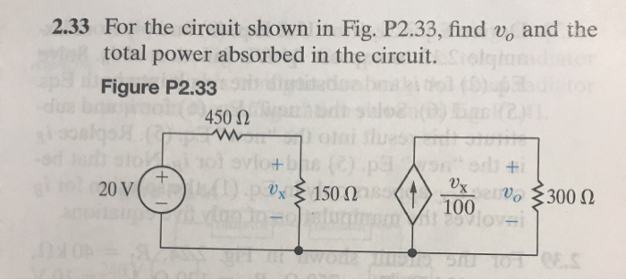 Solved 2.33 For the circuit shown in Fig. P2.33, find v, and | Chegg.com