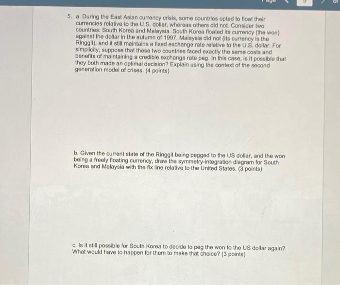 5 A During The East Asian Currency Crisis Some Chegg Com