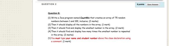 Solved QUESTION 2 8 points Save Answer Question B: (1) Write | Chegg.com