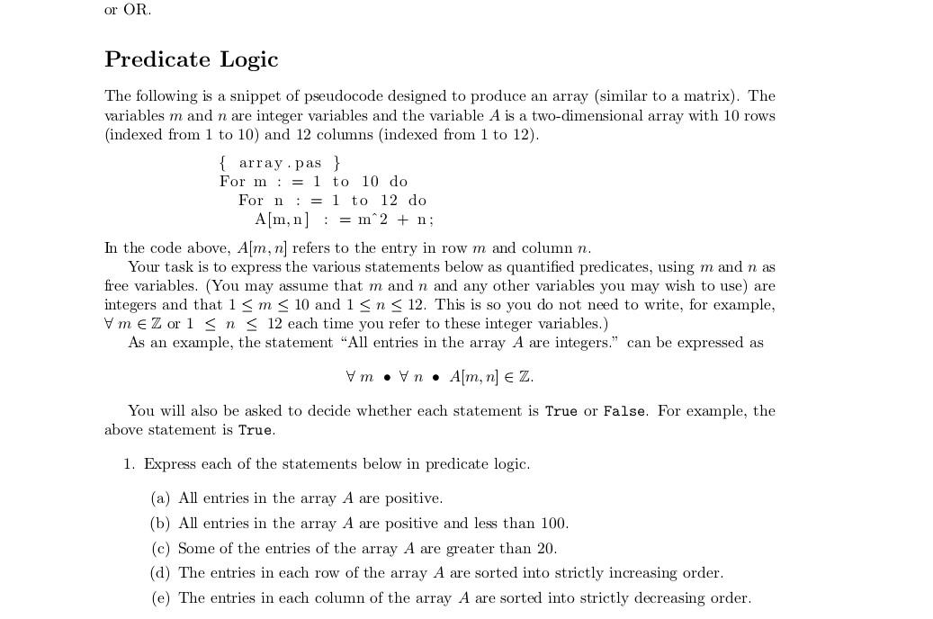 Solved or OR Predicate Logic The following is a snippet of | Chegg.com