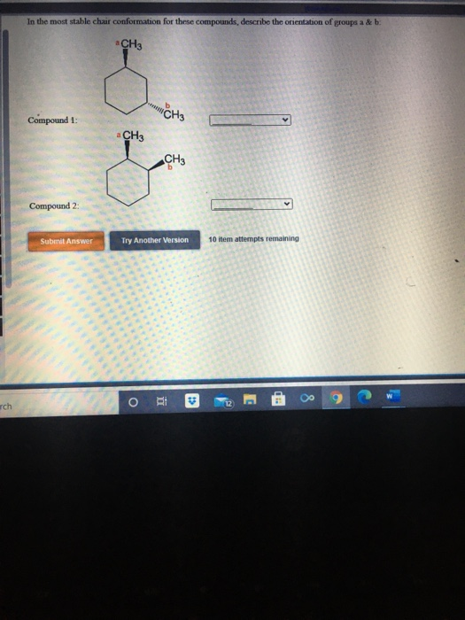 Solved In the most stable chair conformation for these
