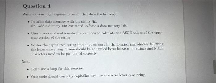 Solved Question 4 Write an assembly language program that | Chegg.com