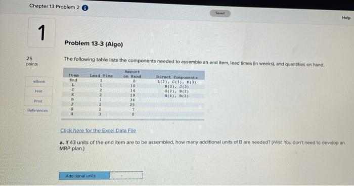 Solved Chapter 13 Problem 2 6 Help 1 1 Problem 13-3 (Algo) | Chegg.com