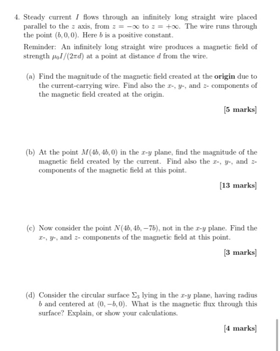 Solved 4. Steady current I flows through an infinitely long | Chegg.com