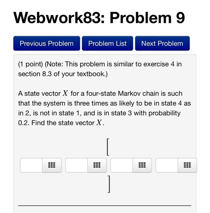 Solved Webwork83: Problem 9 Previous Problem Problem List | Chegg.com
