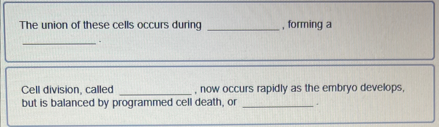 Solved The union of these cells occurs during forming aCell | Chegg.com