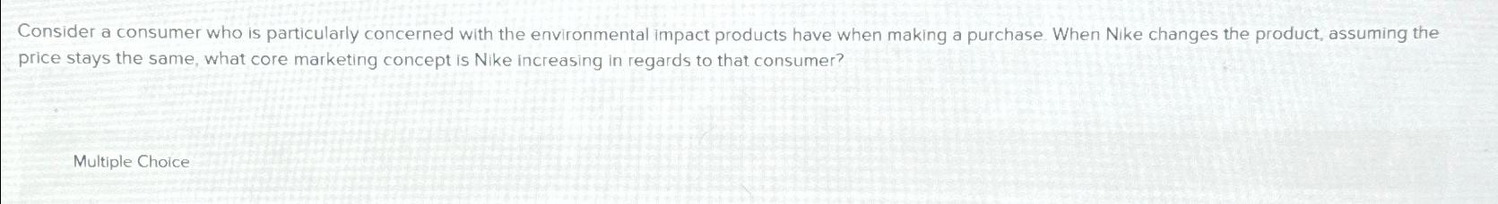 Solved Consider a consumer who is particularly concerned | Chegg.com