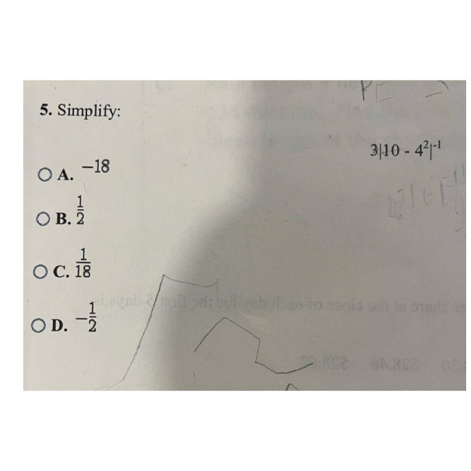 Solved Simplify:A. -183|10-42|-1B. 12C. 118D. -12 | Chegg.com