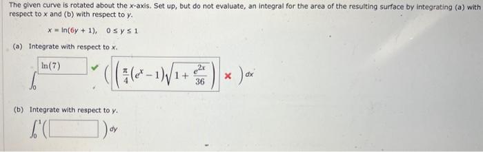 Solved The glven curve is rotated about the x-axis. Set up, | Chegg.com