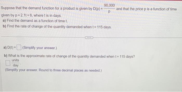 Solved Suppose that the demand function for a product is | Chegg.com
