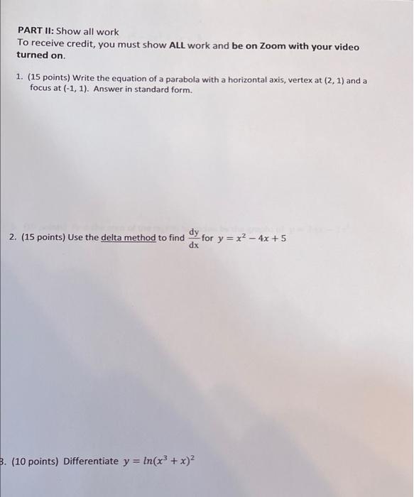 Solved PART II: Show all work To receive credit, you must | Chegg.com