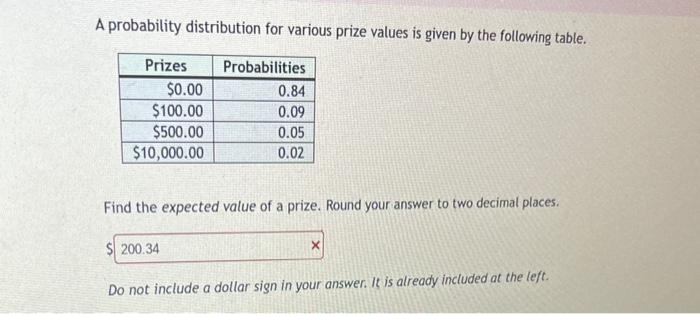 Solved A probability distribution for various prize values | Chegg.com