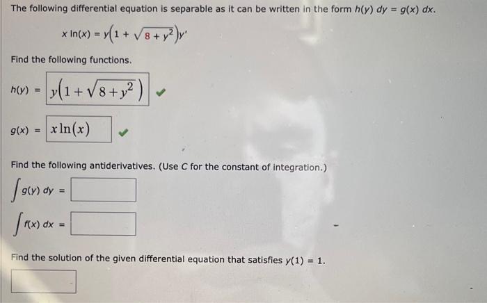 Solved The Following Differential Equation Is Separable As