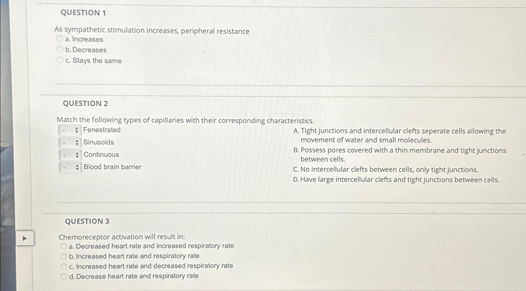 Solved QUESTION 1As sympathetic stimulation increases, | Chegg.com