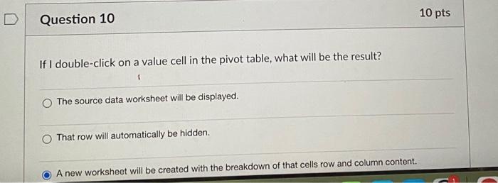 Solved If I Double-click On A Value Cell In The Pivot Table, | Chegg.com