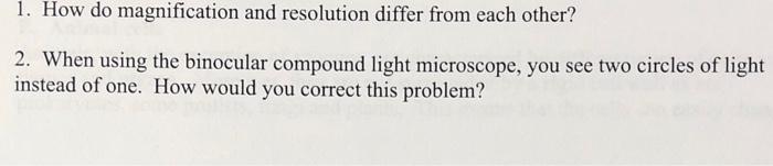 Solved 1. How do magnification and resolution differ from | Chegg.com