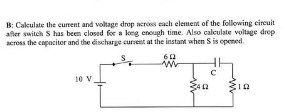Solved B: Calculate the current and voltage drop across each | Chegg.com