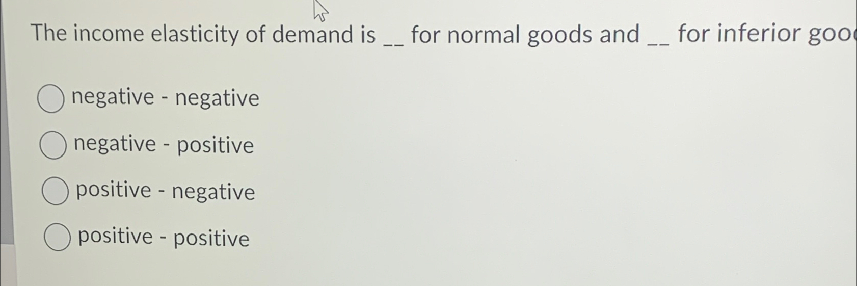 income elasticity of demand for inferior goods is negative