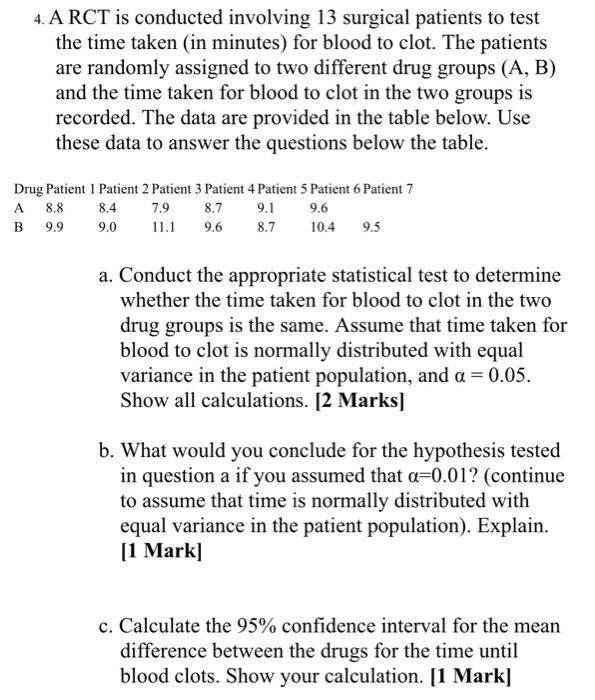 Solved 4. A RCT is conducted involving 13 surgical patients | Chegg.com