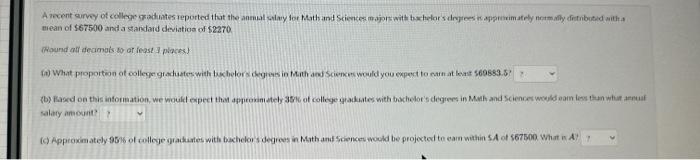 Solved A recent survey of college graduates reported that | Chegg.com