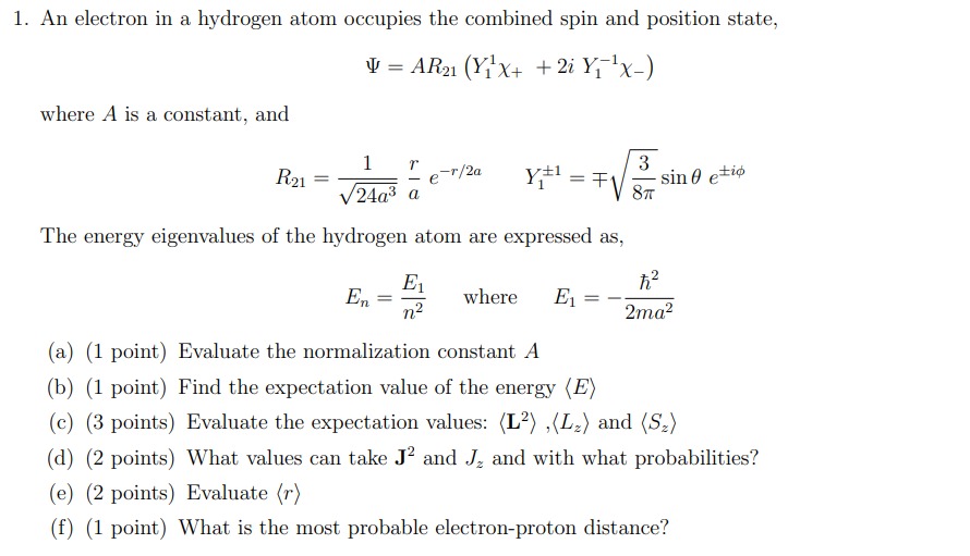 Solved An electron in a hydrogen atom occupies the combined | Chegg.com