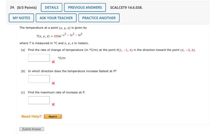 Solved The temperature at a point (x,y,z) is given by | Chegg.com