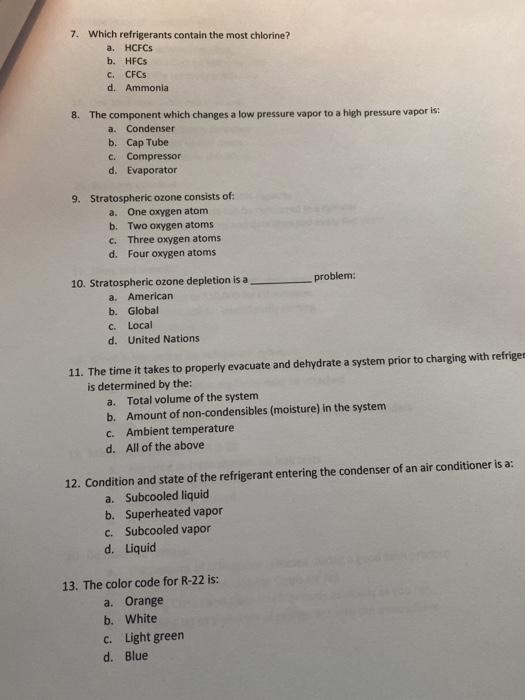 Solved 7. Which refrigerants contain the most chlorine? a.