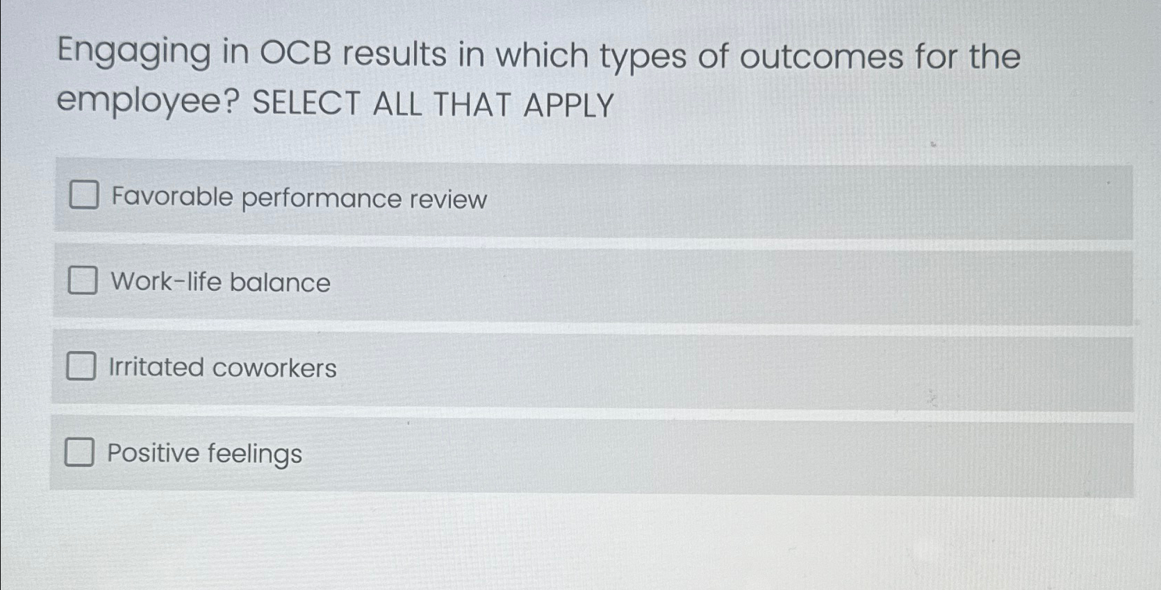 Solved Engaging in OCB results in which types of