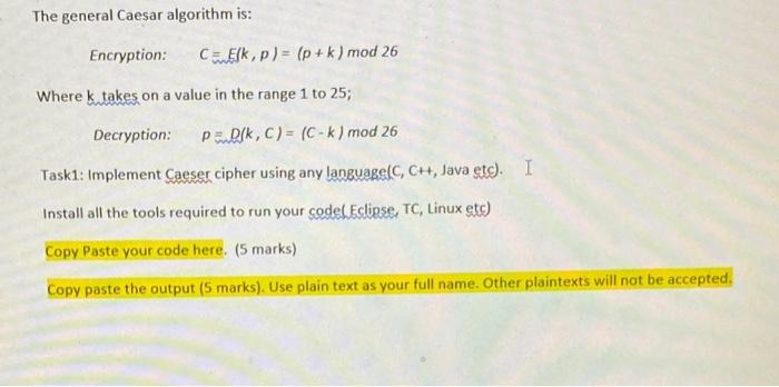 Solved The general Caesar algorithm is: Encryption: Elk, p ) | Chegg.com