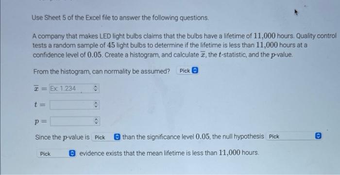 Solved Use Sheet 5 of the Excel file to answer the following | Chegg.com