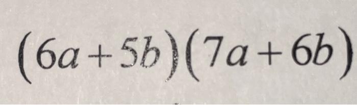 Solved \\( (6 A+5 B)(7 A+6 B) \\) | Chegg.com