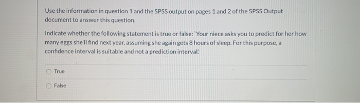 Solved Use the information in question 1 and the SPSS output | Chegg.com