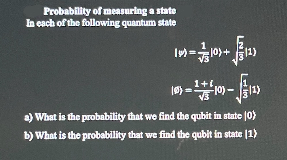 Solved Probability of measuring a state In each of the | Chegg.com