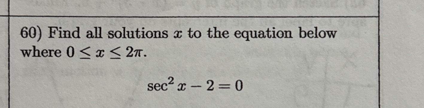 Solved Find all solutions x ﻿to the equation below where | Chegg.com