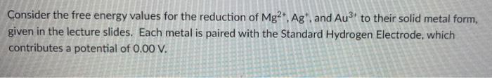 a)which species is the strongest oxidant (Mg2+, Ag+, | Chegg.com