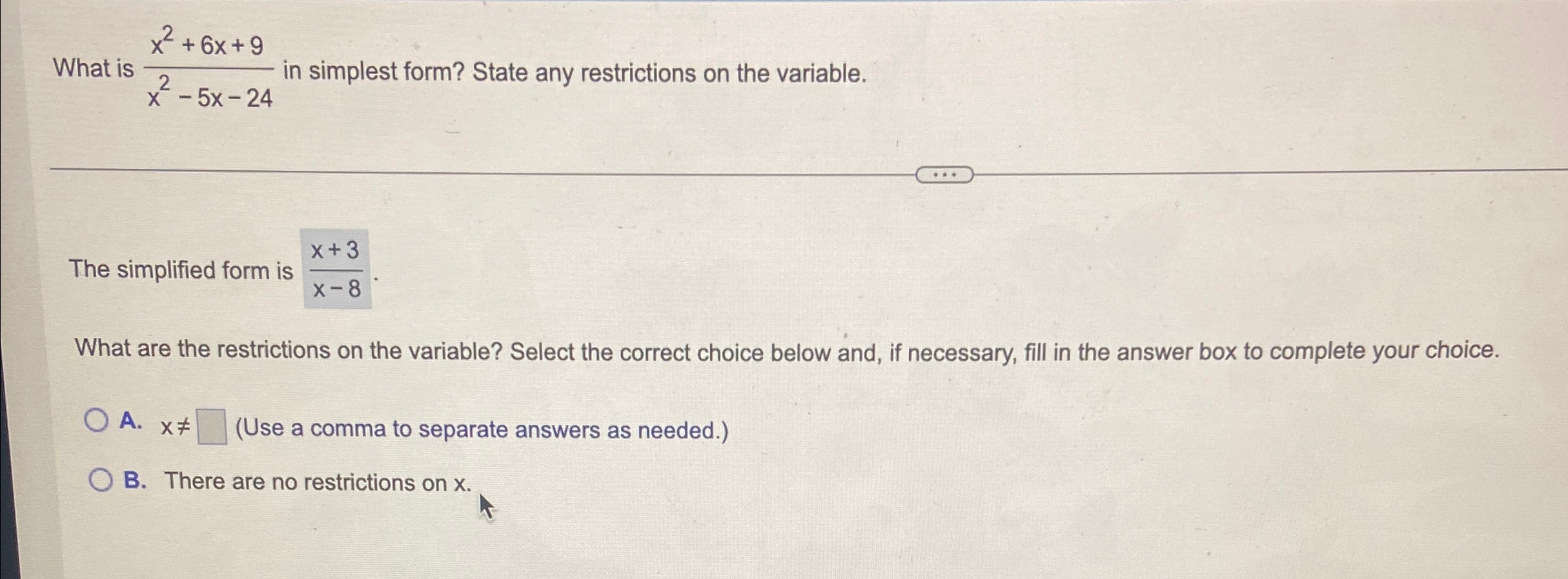 solved-what-is-x2-6x-9x2-5x-24-in-simplest-form-state-any-chegg