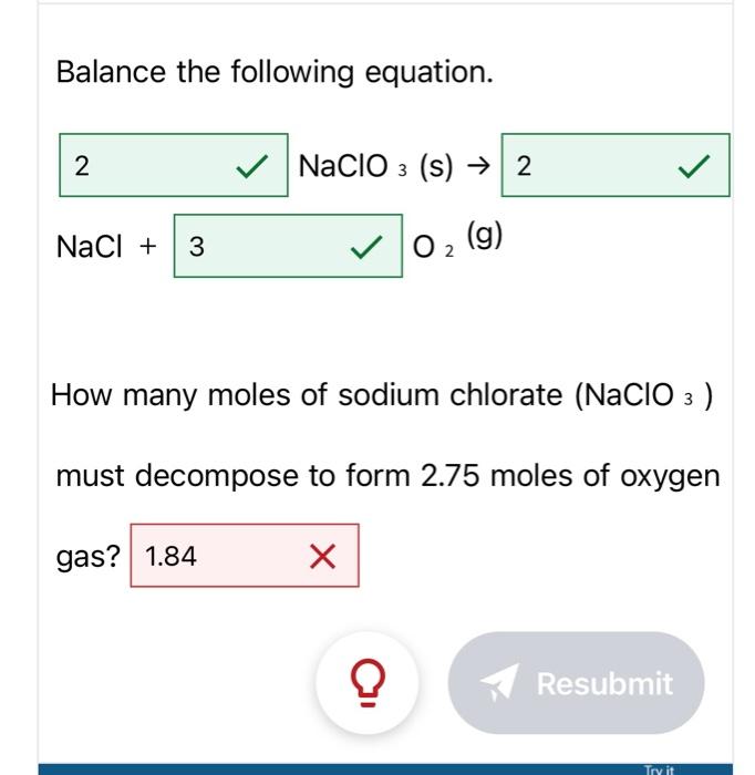 Solved Balance the following equation. NaClO3( s)→NaCl+O2( | Chegg.com