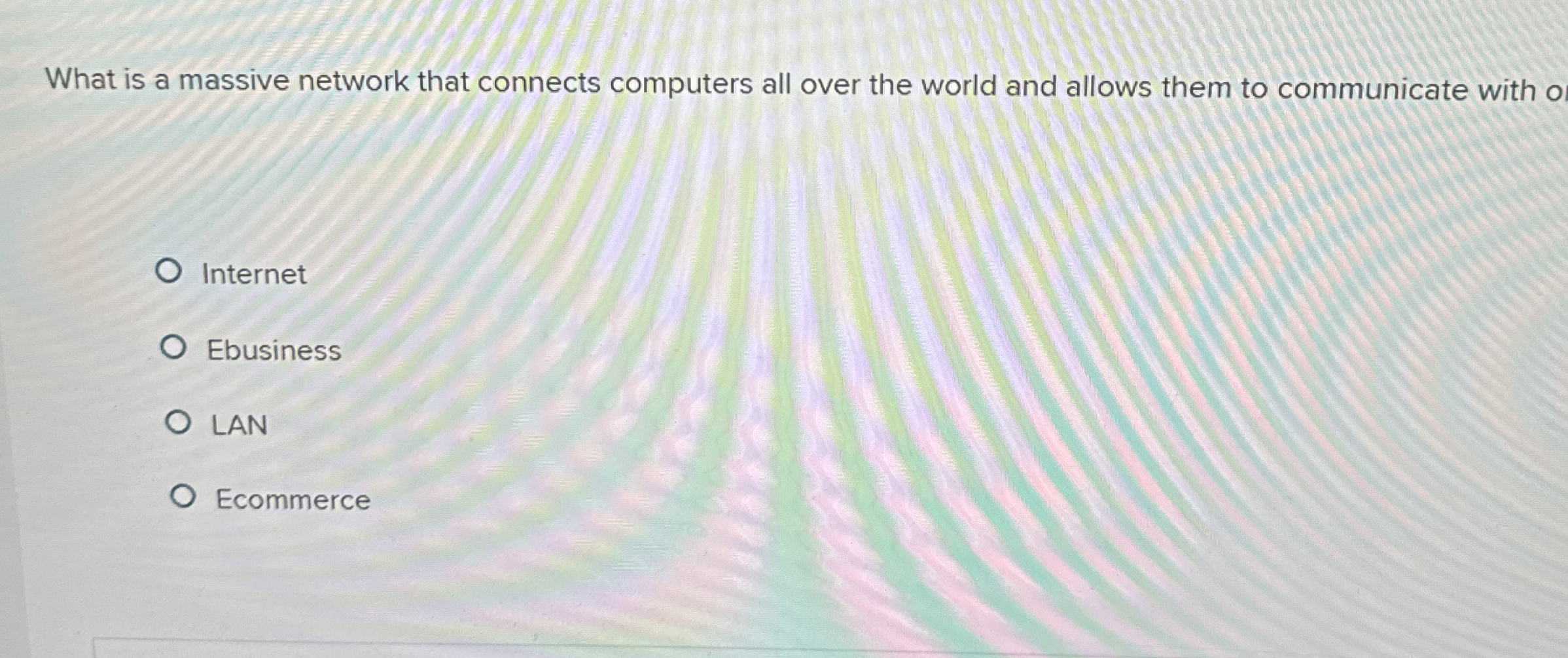 Solved What is a massive network that connects computers all | Chegg.com