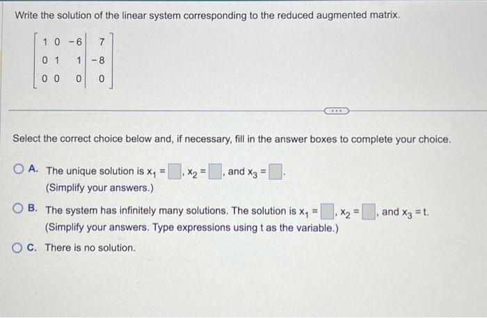 Solved Write the solution of the linear system corresponding | Chegg.com