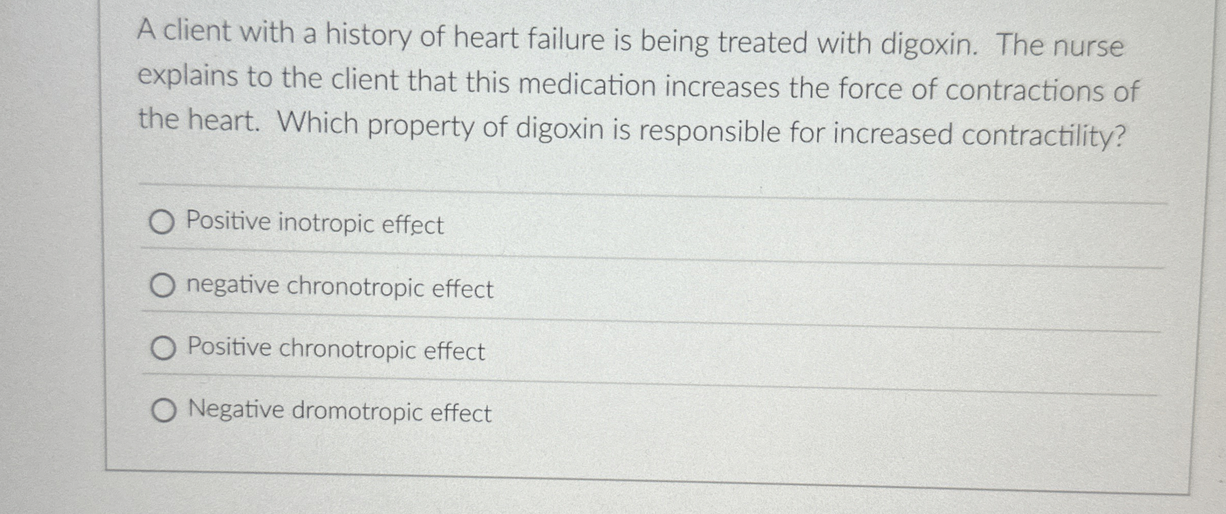 Solved A client with a history of heart failure is being | Chegg.com