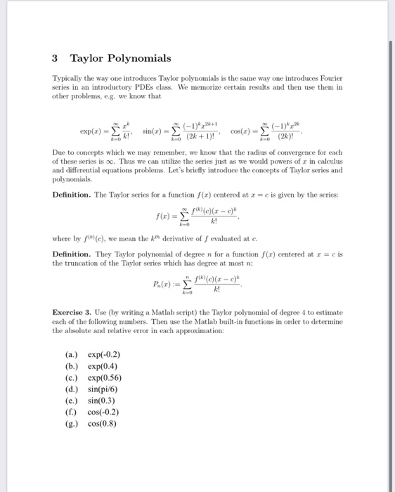 Solved 3 Taylor Polynomials Typically the way one introduces | Chegg.com