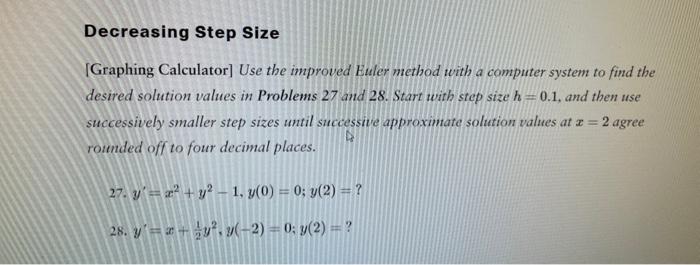 Decreasing Step Size [Graphing Calculator] Use the | Chegg.com