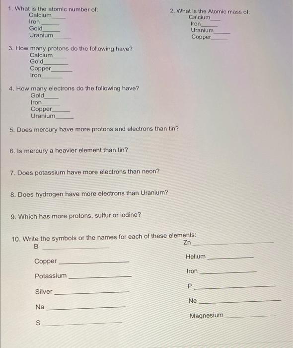 Solved 1. What is the atomic number of Calcium Iron Gold