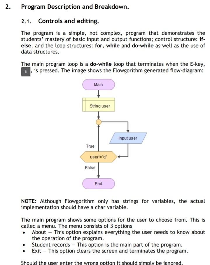 Solved 2. Program Description and Breakdown. 2.1. Controls | Chegg.com