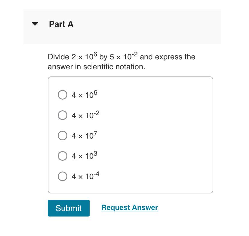 Solved Part ADivide 2×106 ﻿by 5×10 2 ﻿and express the answer Chegg com